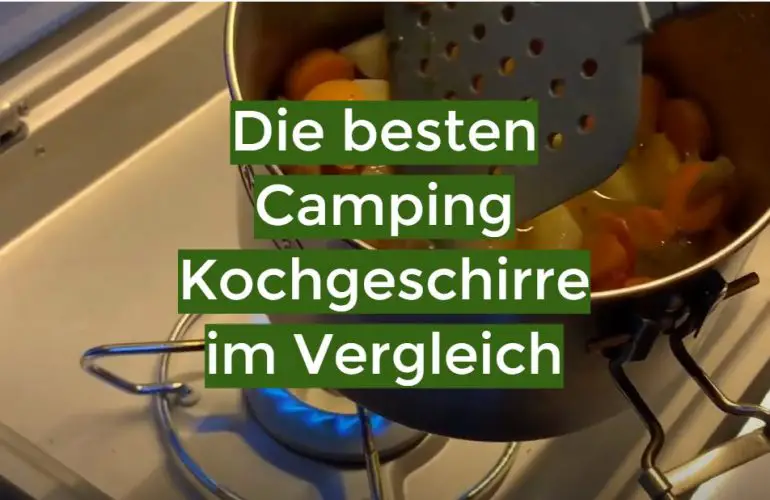Camping Kochgeschirr Test März 2023: Die besten 5 Camping Kochgeschirre im Vergleich